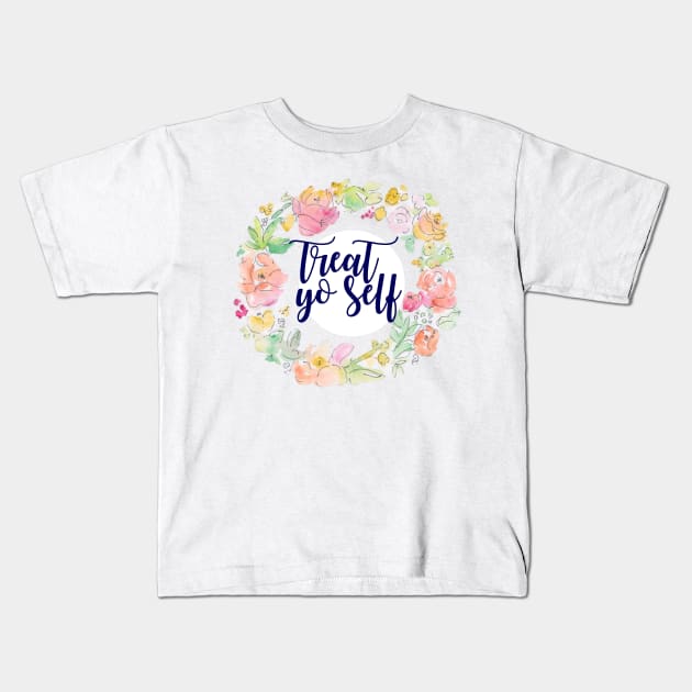 Navy Treat Yo Self Floral Wreath Kids T-Shirt by annmariestowe